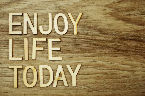Enjoy Life Today Text Message Wooden Background — Stock Photo, Image