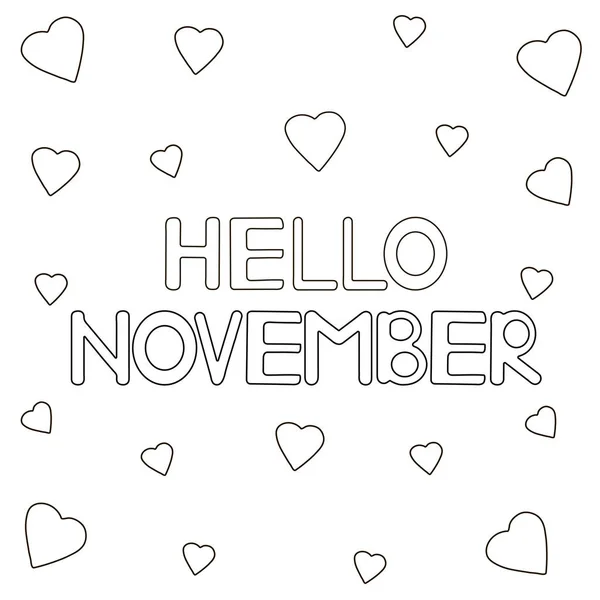 Coloring Page Hand Drawn Text Hello November Hearts Vector Illustration — Stock Vector