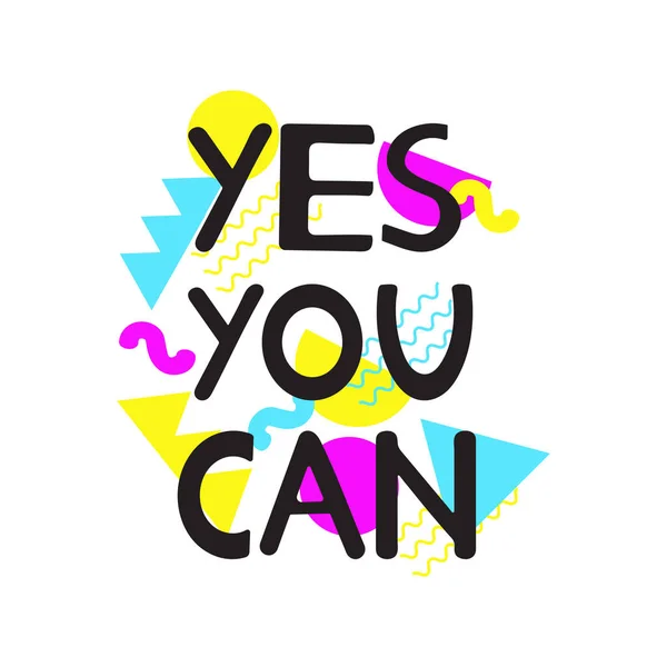 Evet yapabilirsin. Siyah teklif ve geometrik figürler. Motivasyon, içinde