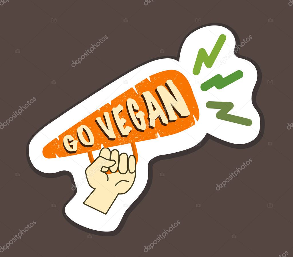 Vegan Inspirational poster with hand and carrot as megaron. Go Vegan. For T-shirts, bags, badges, stickers, menu. Hand draw.