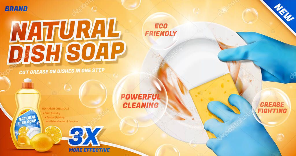 Ad template for natural dish soap, with hands in blue gloves using sponge to wash dirty dish, 3d illustration