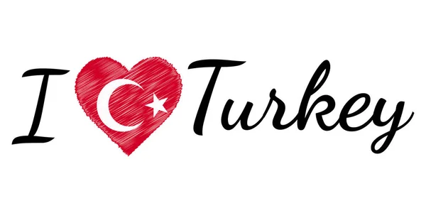 Me encanta el país Turquía turca, corazón de texto Doodle, texto caligráfico vector, me encanta Turquía Turquía bandera turca corazón patriota — Vector de stock