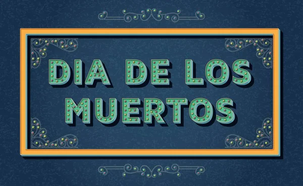Ημέρα των νεκρών, Dia de Los moertos φόντο πρότυπο με ρετρό στυλιζαρισμένη τυπογραφία. 3D γραμματοσειρά με χρωματιστά κουμπιά, περίτεχνα κουφώματα στροβιλίζονται και περιγράμματα. Απεικόνιση διανυσματικών φορέων. — Διανυσματικό Αρχείο