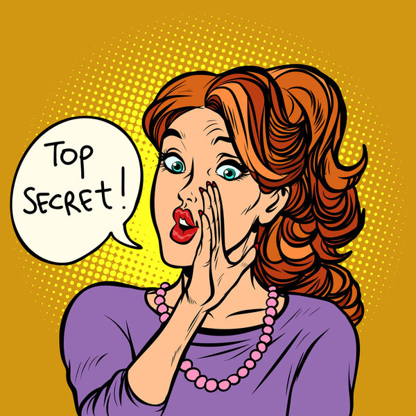 top secret. women gossip rumor