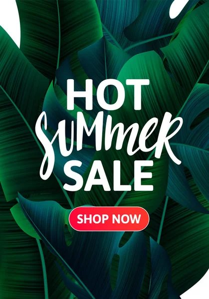 Hot Summer Sale Banner Design. Hand Drawn Text on Tropical Bg with Banana Tree Leaves. Vector Advertising Illustration. — Stock Vector