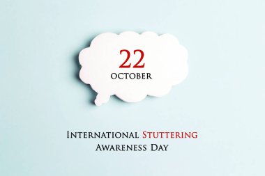 International Stuttering Awareness day, 22 October. Speech bubble on a blue background. Greeting message concept. clipart
