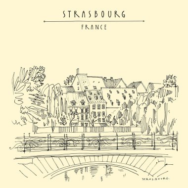 Strasbourg, Fransa, Avrupa. Köprü, ağaçlar ve eski evler. Rahat Avrupa kasaba. El çizimi retro tarzı. Seyahat kroki. Vintage el turistik kartpostal, poster ya da kitap illüstrasyon vektör içinde çekilmiş.