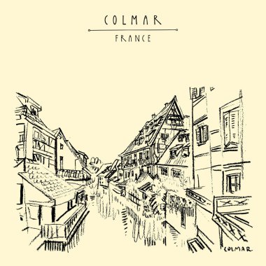 Colmar, Fransa. Eski tarihi evleri ve su. Romantik Küçük Venedik (Petite Venise). El çizimi. Seyahat kroki. Vintage vektör el çekilmiş turistik kartpostal, poster, kitap Illustration
