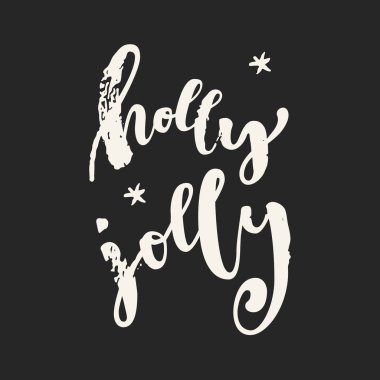 Holly Jolly. Siyah arka plan üzerinde Noel teklif kaligrafi tebrik kartı. El modern hat yazı,