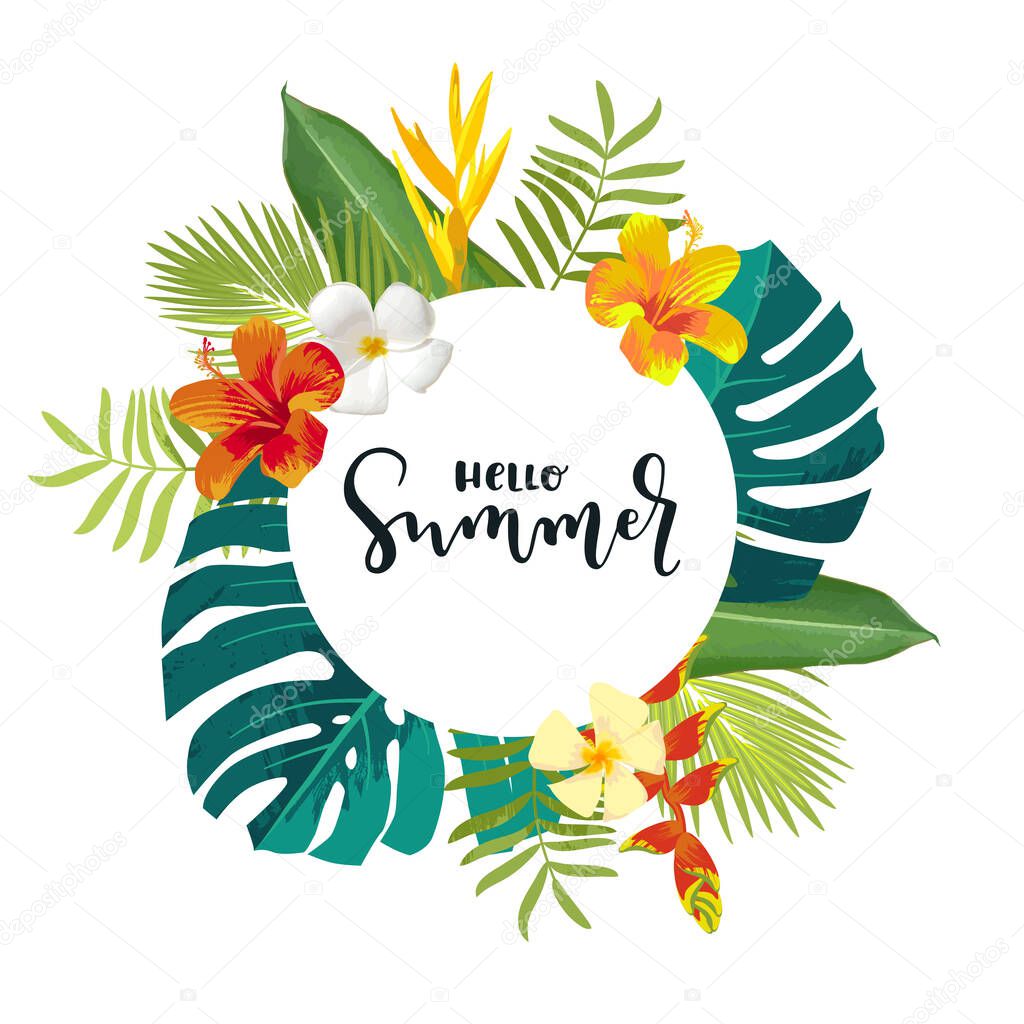 Hello Summer calligraphy card. Summertime banner, poster with exotic tropical leaves, flowers. Monstera, frangipani. Bright jungle background. Round frame. Hawaiian beach party backdrop