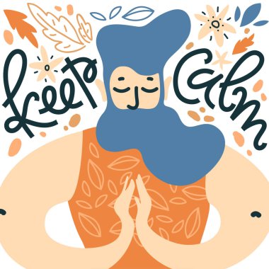 Sakin ol. Namaste poz, yaprak ve çiçek arasında sakal ile adam meditasyon ile Vektör illüstrasyon. El yazısı