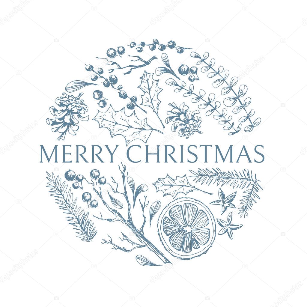 Vector hand drawn round illustration with Christmas natural herbal elements. Mistletoe, citrus and fir-tree branches. Merry Christmas logo. Sketchy style.