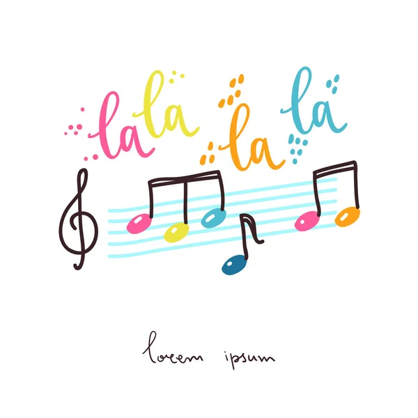 Lalalala musikalische Note mit Violinschlüssel und Noten und Schriftzug. — Stockvektor