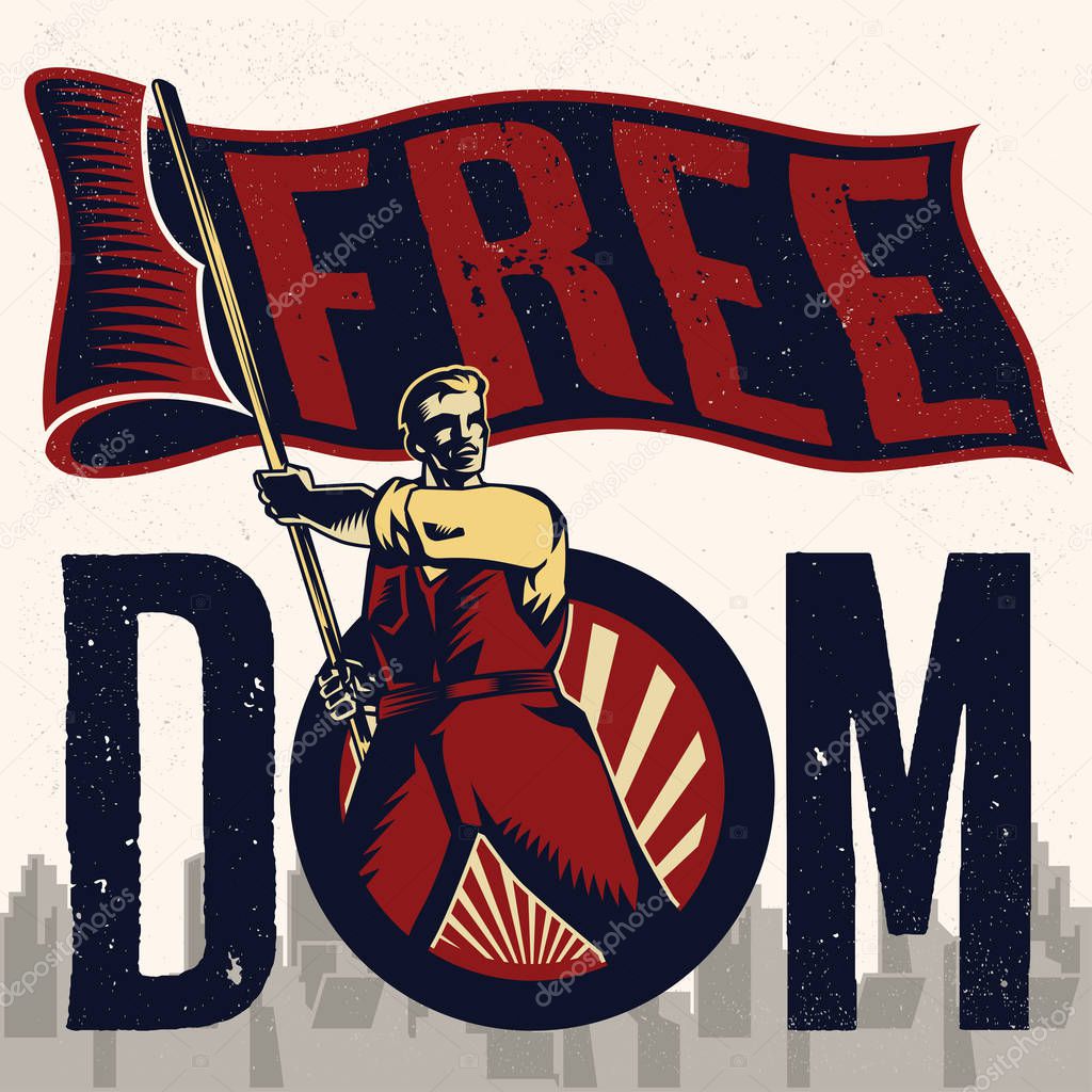 Freedom Propaganda. Isolated artwork object. Suitable for and any print media need.