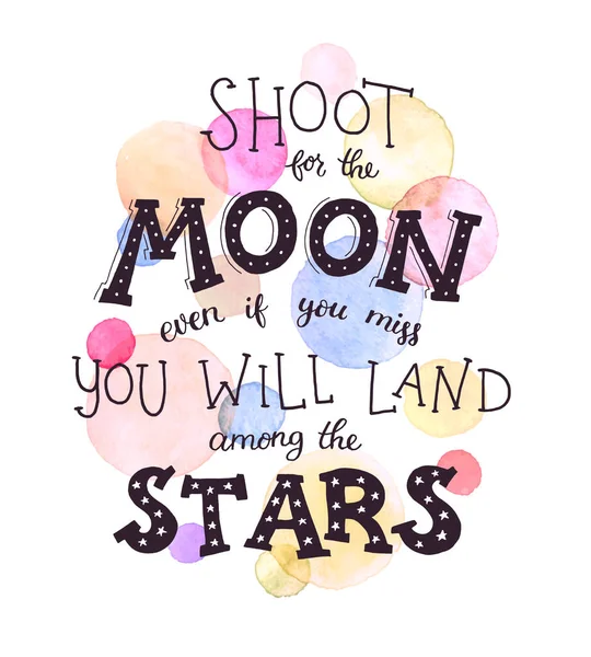 Shoot Moon Poster Hand Drawn Inspirational Qoute Moon Stars Vector — Stock Vector