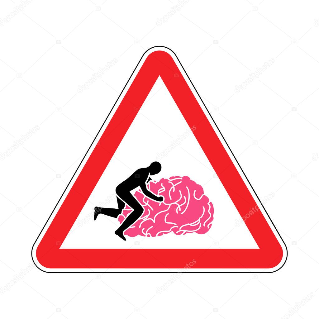 Fuck brain Attention. Caution fucking brains. Man sex on gyrus. Red road sign