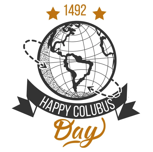 Glad Columbus Day logotyp skyltar med globe — Stock vektor