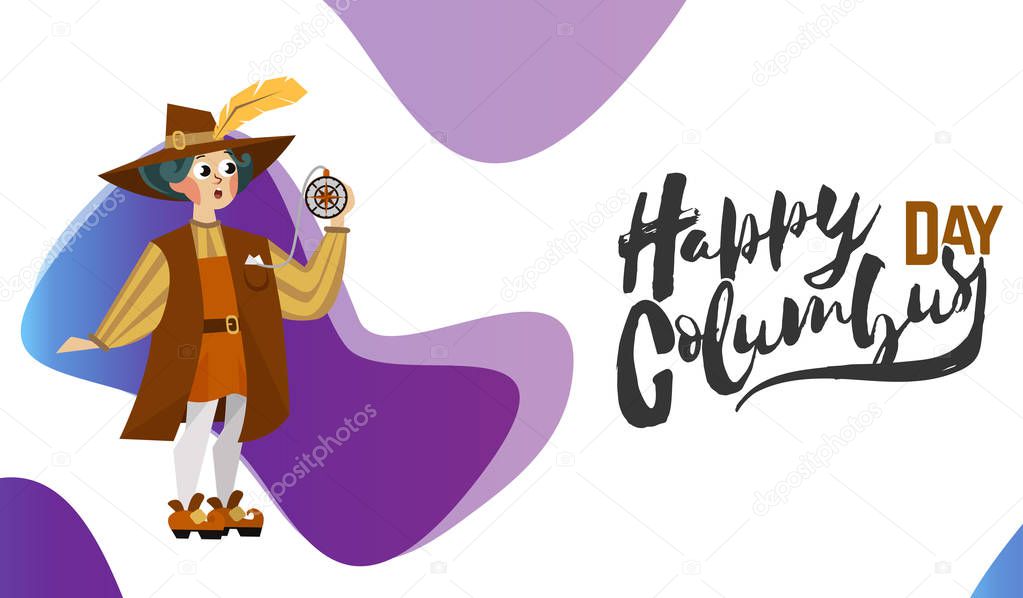 Happy Columbus Day poster with great spanish sailor greeting card lettering text logo design