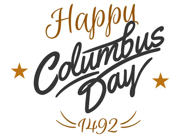 Felice Columbus Day iscrizione iscrizione logo segno — Vettoriale Stock