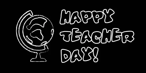 Happy teacher day banner on black chalkboard