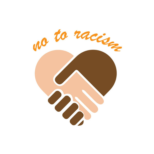 No to racism illustration. Discrimination symbol. Handshake forming heart sign.