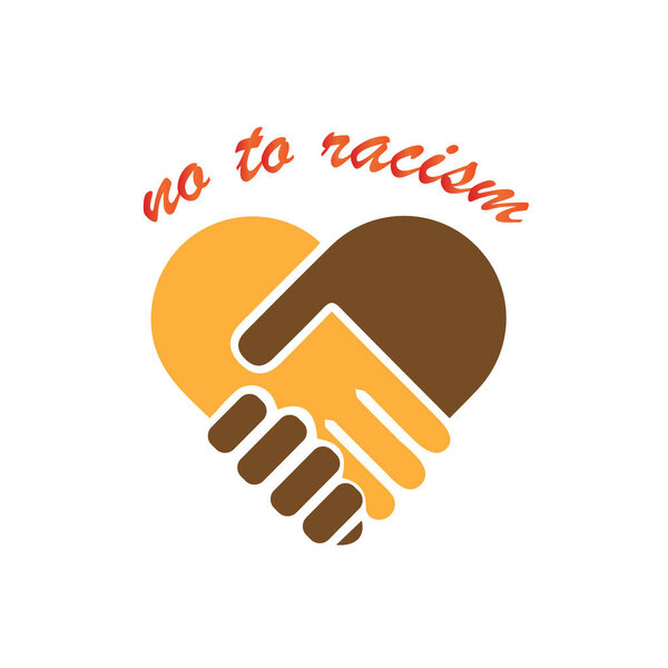 No to racism illustration. Discrimination symbol. Handshake forming heart sign.