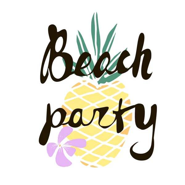 Handgeschriebene Phrase Strandparty Tropischen Hintergrund Frische Säfte Ananas Und Orchideen — Stockvektor