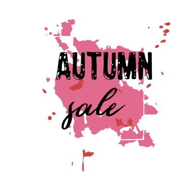 Metin sonbahar satış, iskonto afiş. Grunge elemanları, mürekkep damlaları, arka plan. Vektör çizim.