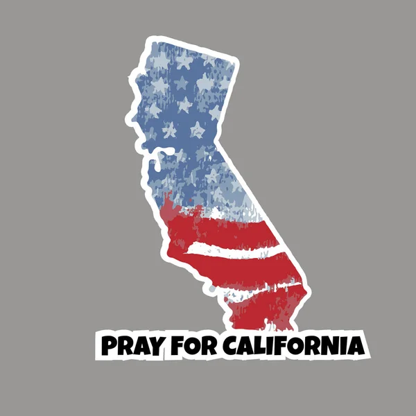 野火发生后 支持南加州的贴纸 加利福尼亚州地图 Usa 旗子的剪影和文本祷告为加利福尼亚 — 图库矢量图片