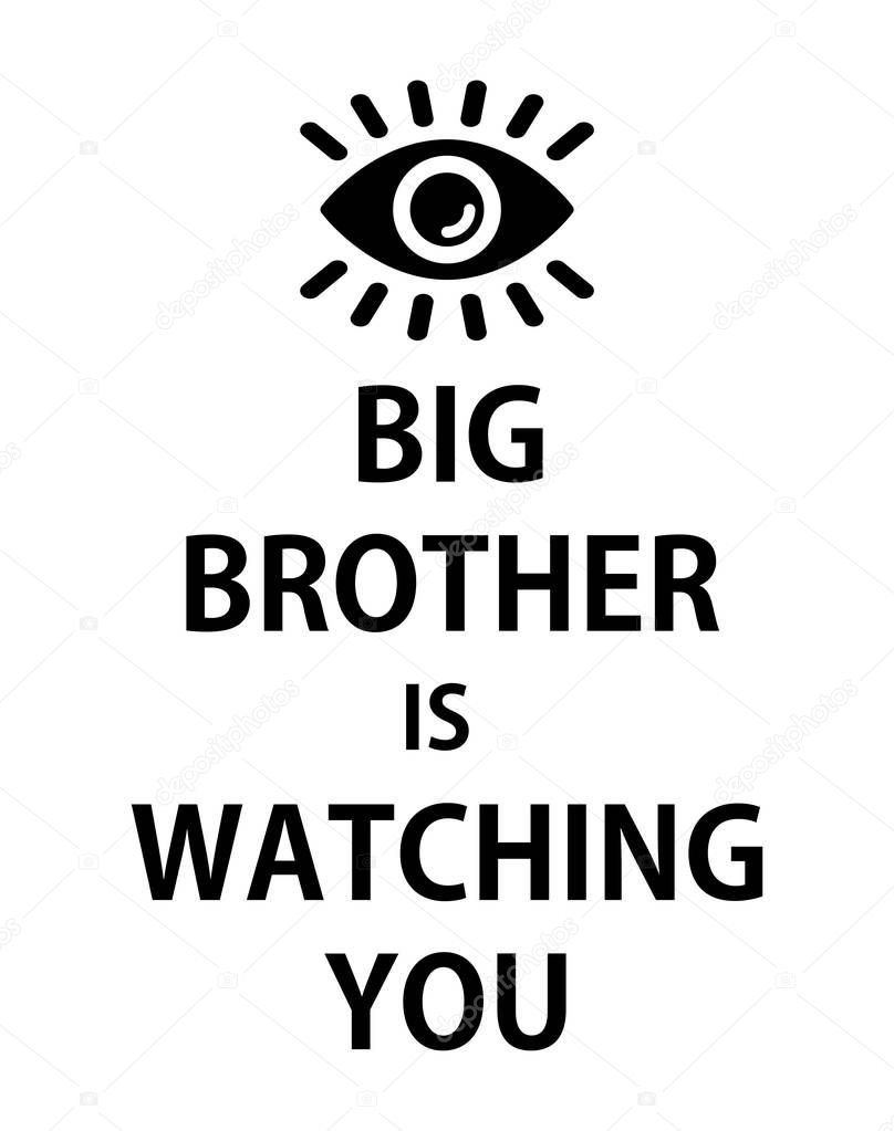 Poster big brother is watching you - isolated vector illustration