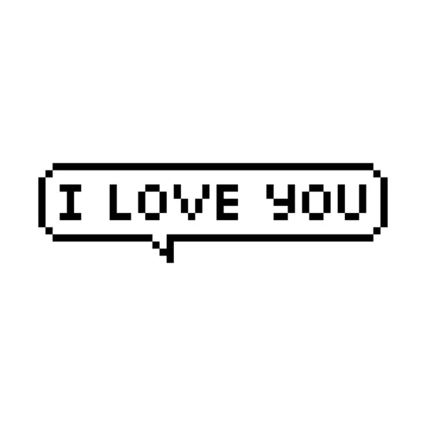 Pixel Style Text Bubble Love You Isolated Vector Illustration — Stock Vector