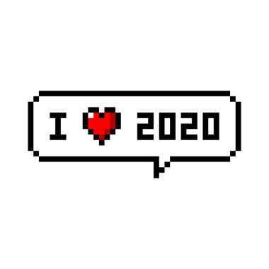 Resim 8- bit konuşma baloncuğu 2020 yılını sevdiğimi söylüyor - izole vektör illüstrasyonu