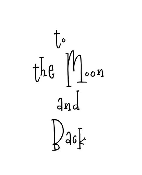 Plakát s písmem citátem na měsíc a zpět — Stockový vektor