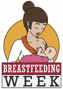 Flat design with outlines presenting a loving mom carrying her baby celebrating World Breastfeeding Week with greeting like loose-leaf calendar. clipart