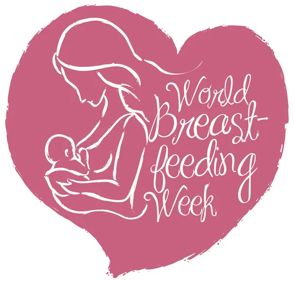 世界母乳喂养周的纪念海报与粉红色的心脏在画笔中风风格母亲剪影喂养她的宝宝 — 图库矢量图片