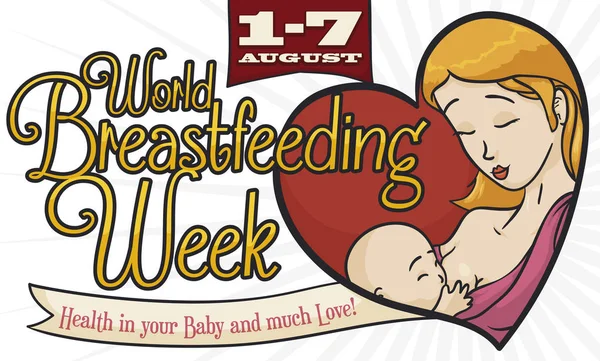 纪念横幅与母亲喂养她的婴孩 在心脏与丝带 问候消息和戒律为世界母乳喂养星期在8月 — 图库矢量图片