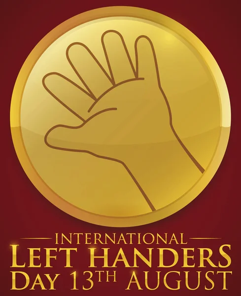 Botão Dourado Comemorativo Com Desenho Uma Mão Esquerda Larga Aberta — Vetor de Stock