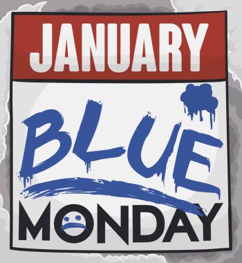 Loose-leaf calendar painted with blue paint like brush strokes and sad face flying in a stormy weather in the Blue Monday this January.