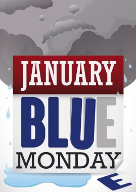 Sad face in the clouds and rainy weather over damaged loose-leaf calendar with broken text remembering the date for Blue Monday in January.