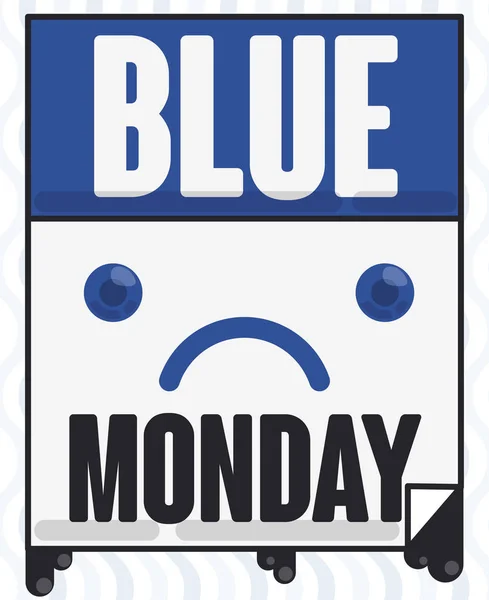 Симпатичный Печальный Календарь Напоминанием Дате Голубого Понедельника Немного Капающей Черной — стоковый вектор