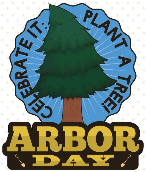 Botón con Pino Promocionando el Día del Árbol y Plantando un Árbol, Vector Ilustración — Vector de stock