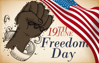 Scroll with U.S.A. flag and shackled dark skinned fist breaking free in hand drawn style, symbolizing the freedom of African-American slaves in the commemoration of Freedom Day this 19th June. clipart