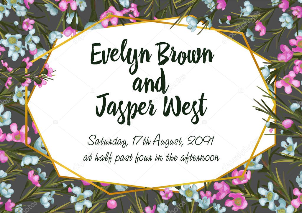 Wedding invitation card with beauty floral background. Golden frame with pink and blue wax flowers (chamelaucium). Inspiration card for wedding, date, birthday, tea or garden part