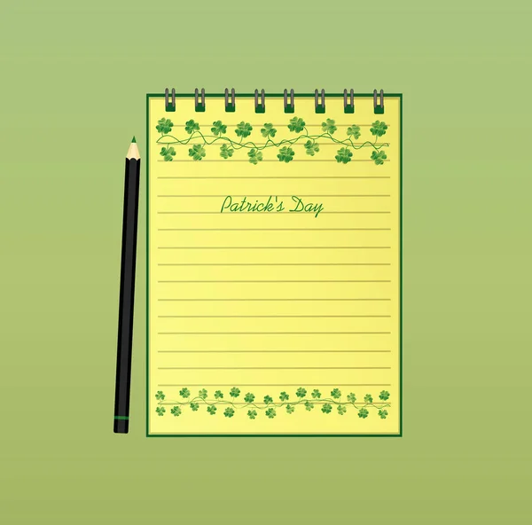 Cuaderno con plantilla dibujada a mano Bunting festivo verde con trébol y lápiz. Fiesta irlandesa - Feliz Día de San Patricio con una guirnalda de tres hojas. Vector. Un bloc de notas realista. Papelería de oficina . — Vector de stock