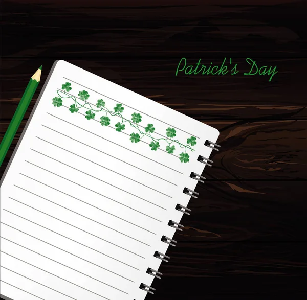 Carnet avec gabarit dessiné à la main Bruant vert festif avec trèfle et crayon. Vacances irlandaises - Joyeuse Saint-Patrick avec une guirlande de trois feuilles. Carte de voeux en vacances. Vecteur sur fond bois — Image vectorielle