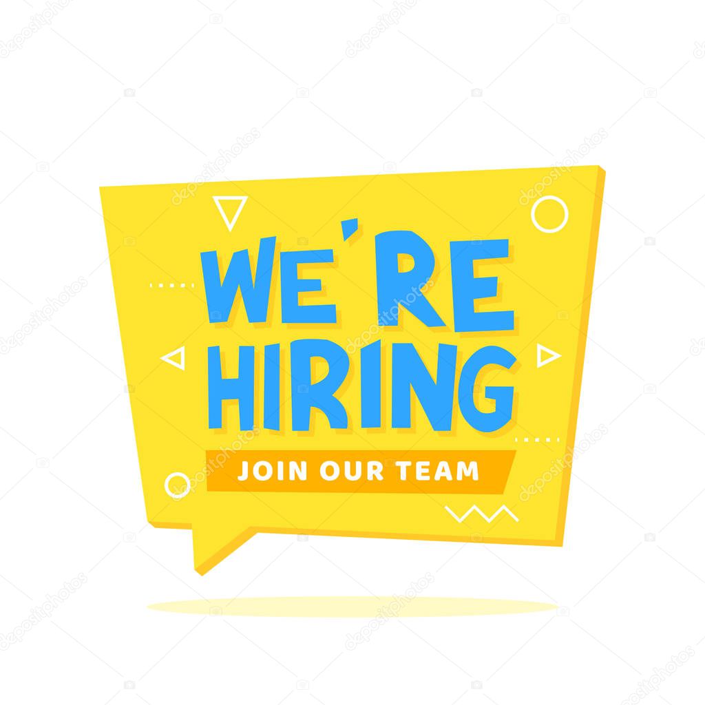 Now hiring, join the team lettering on yellow origami speech bubble. Announcements, leaflets, posters, banners vector illustration.