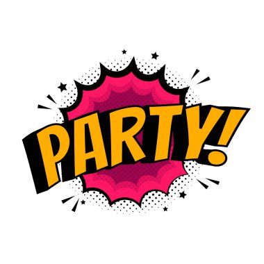 Çizgi roman ses efektleri. Mektup partisi, etiket davetiyesi. Vektör karikatür balonu ikonu konuşma cümlesi, karikatür özel yazı tipi etiket ifadesi, illüstrasyon gibi geliyor. Çizgi roman balonu