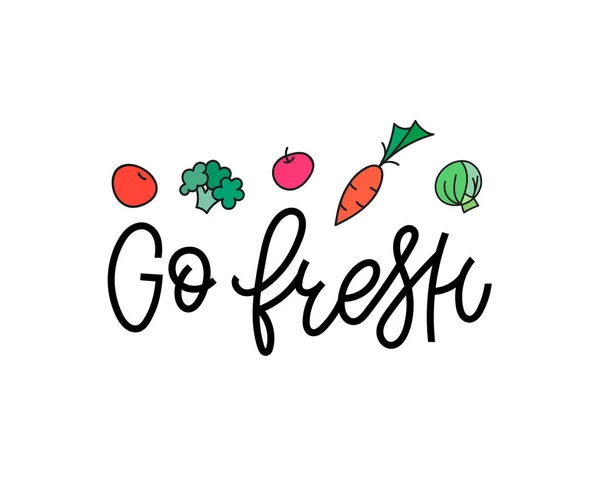 Go fresh vegan Hemddruck Zitat Schriftzug — Stockvektor