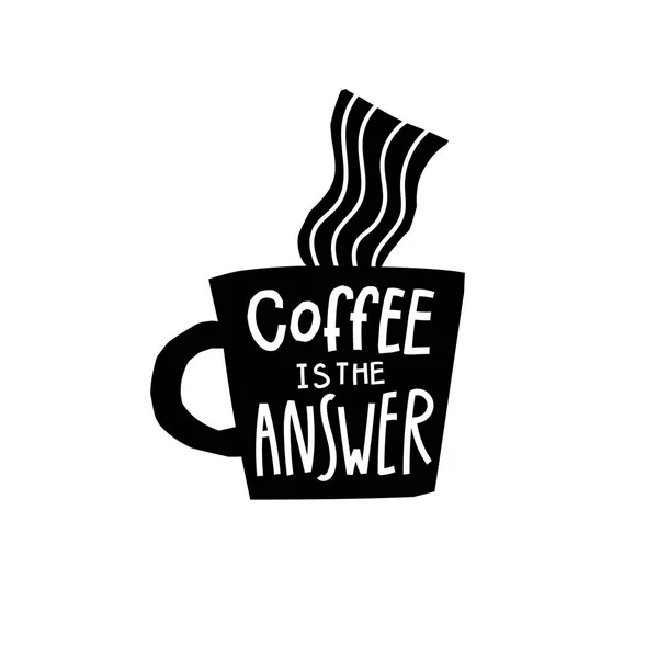 Café é a resposta citação camisa letras — Vetor de Stock