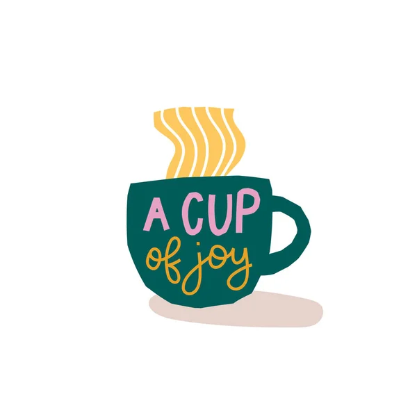Taça de Joy Coffee citação da camisa lettering —  Vetores de Stock